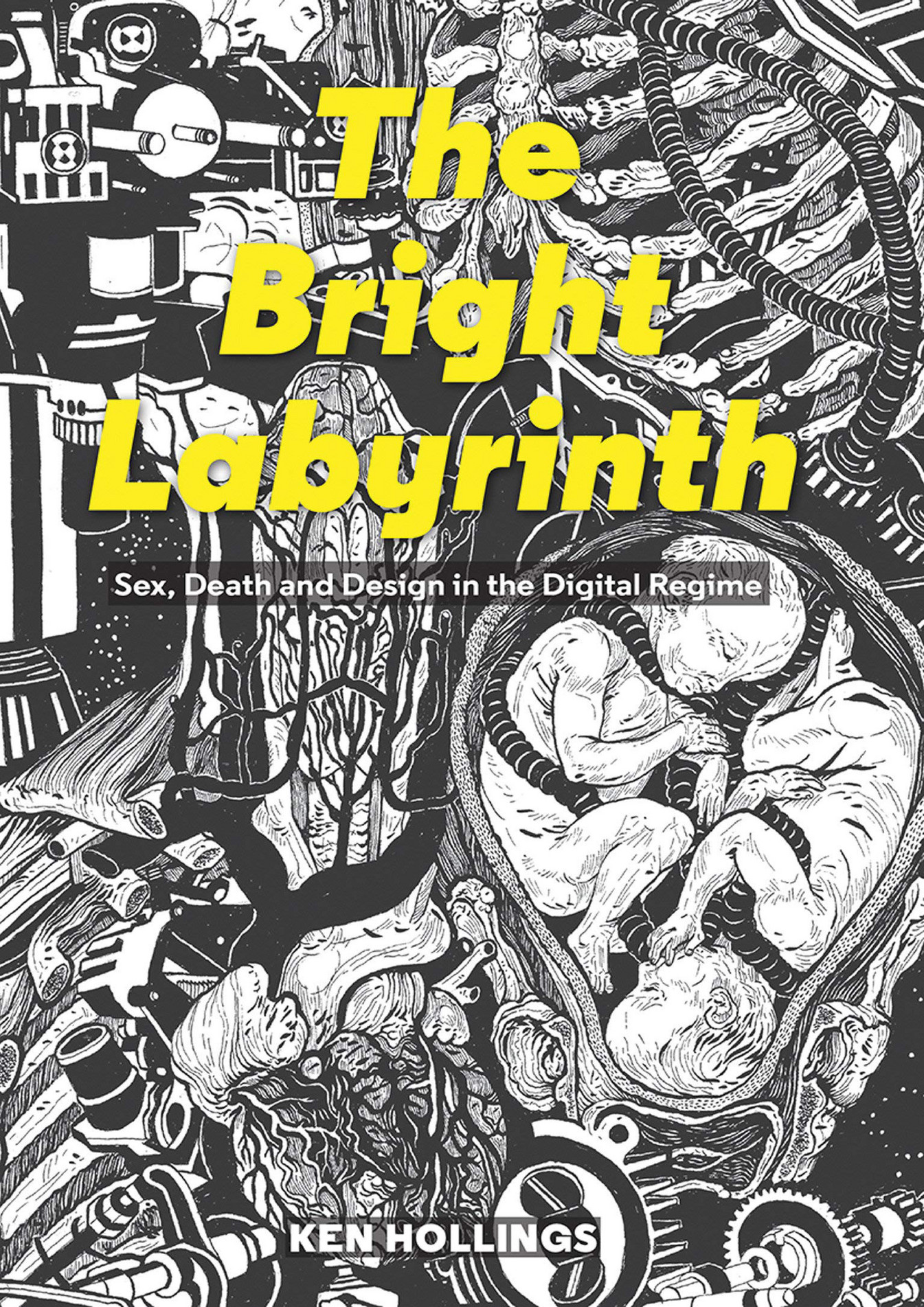 Mclellan - READ Bright Labyrinth Sex Death And Design In The Digital ...