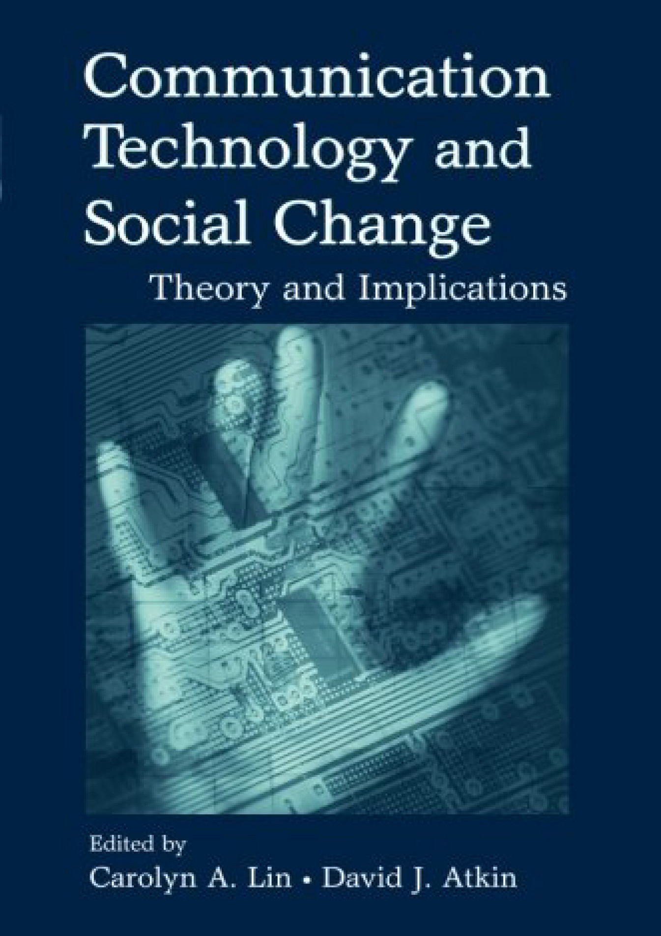 Mclellan - READ Communication Technology and Social Change Theory and ...