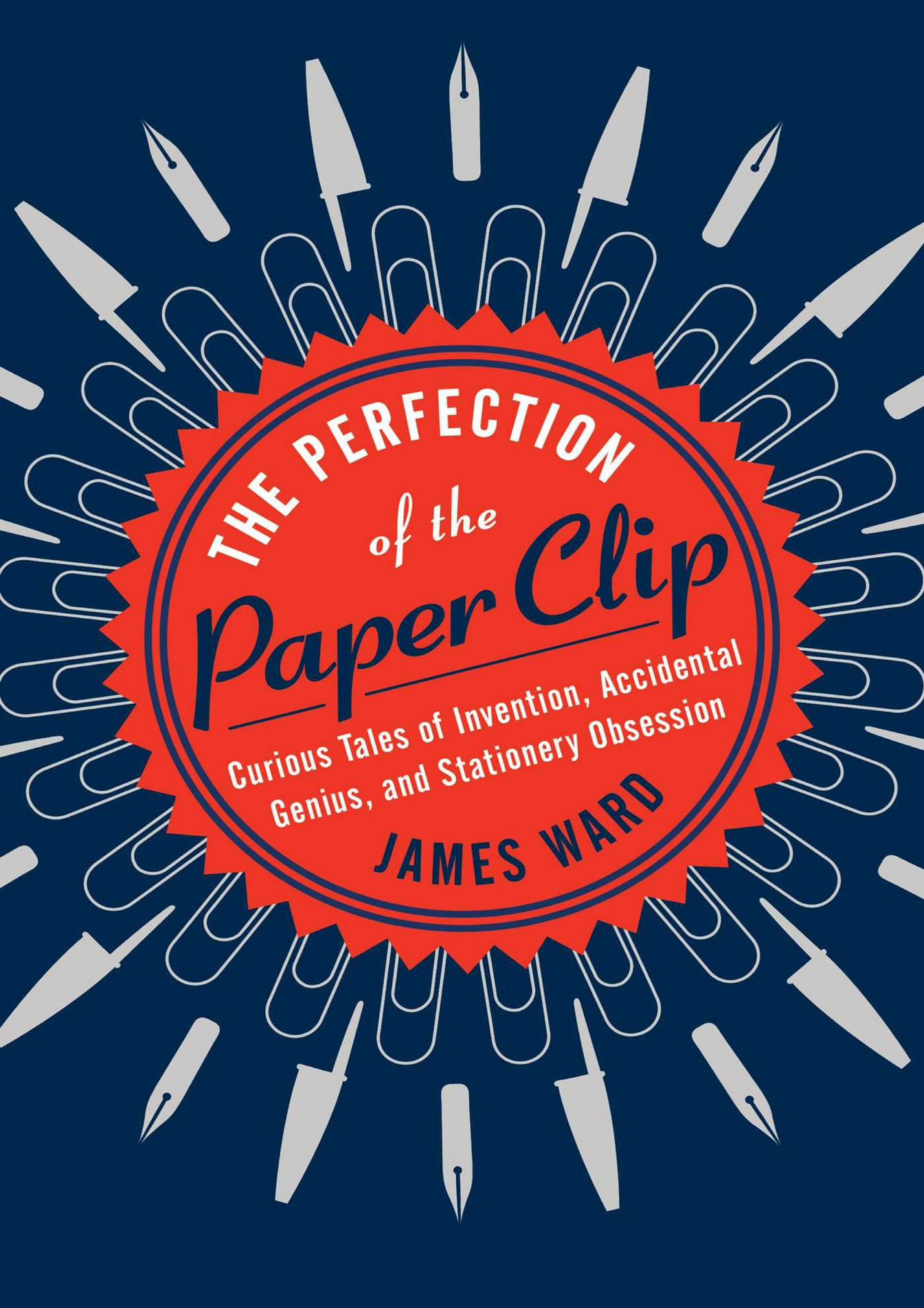 rodger-book-the-perfection-of-the-paper-clip-curious-tales-of