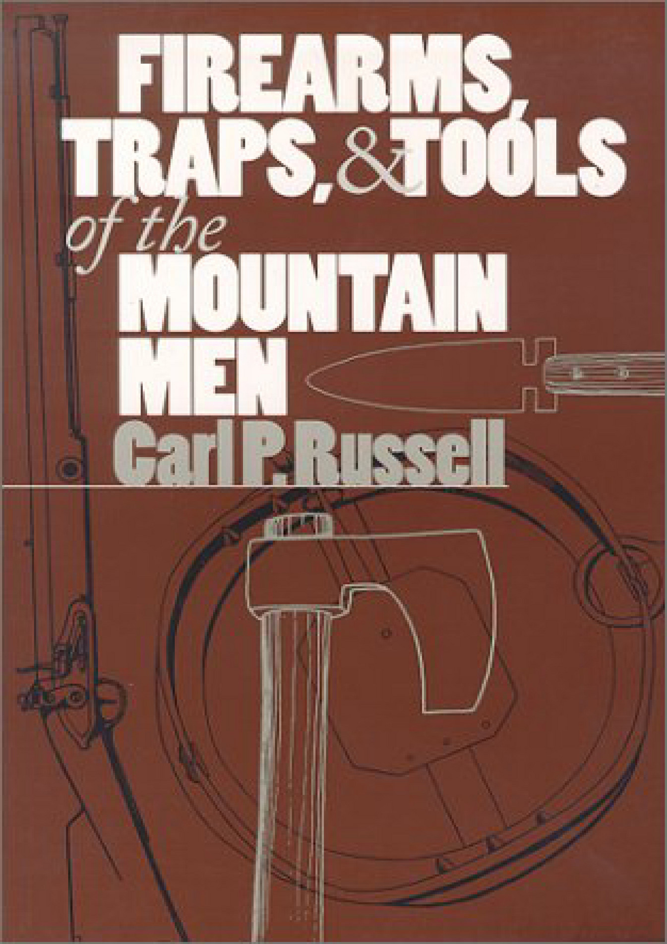 Rodger EBOOK Firearms Traps and Tools of the Mountain Men Page 1