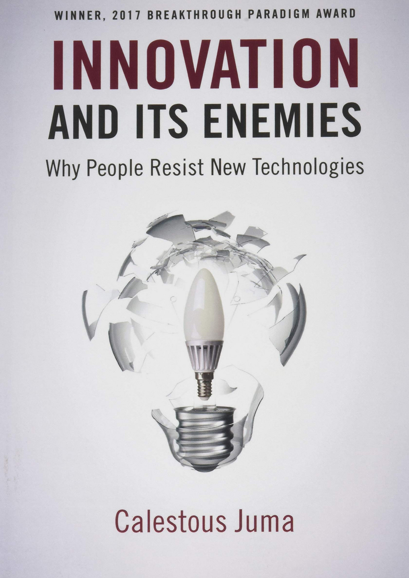 Buis Book Innovation And Its Enemies Why People Resist New Buis Book Innovation And Its Enemies Why People Resist New