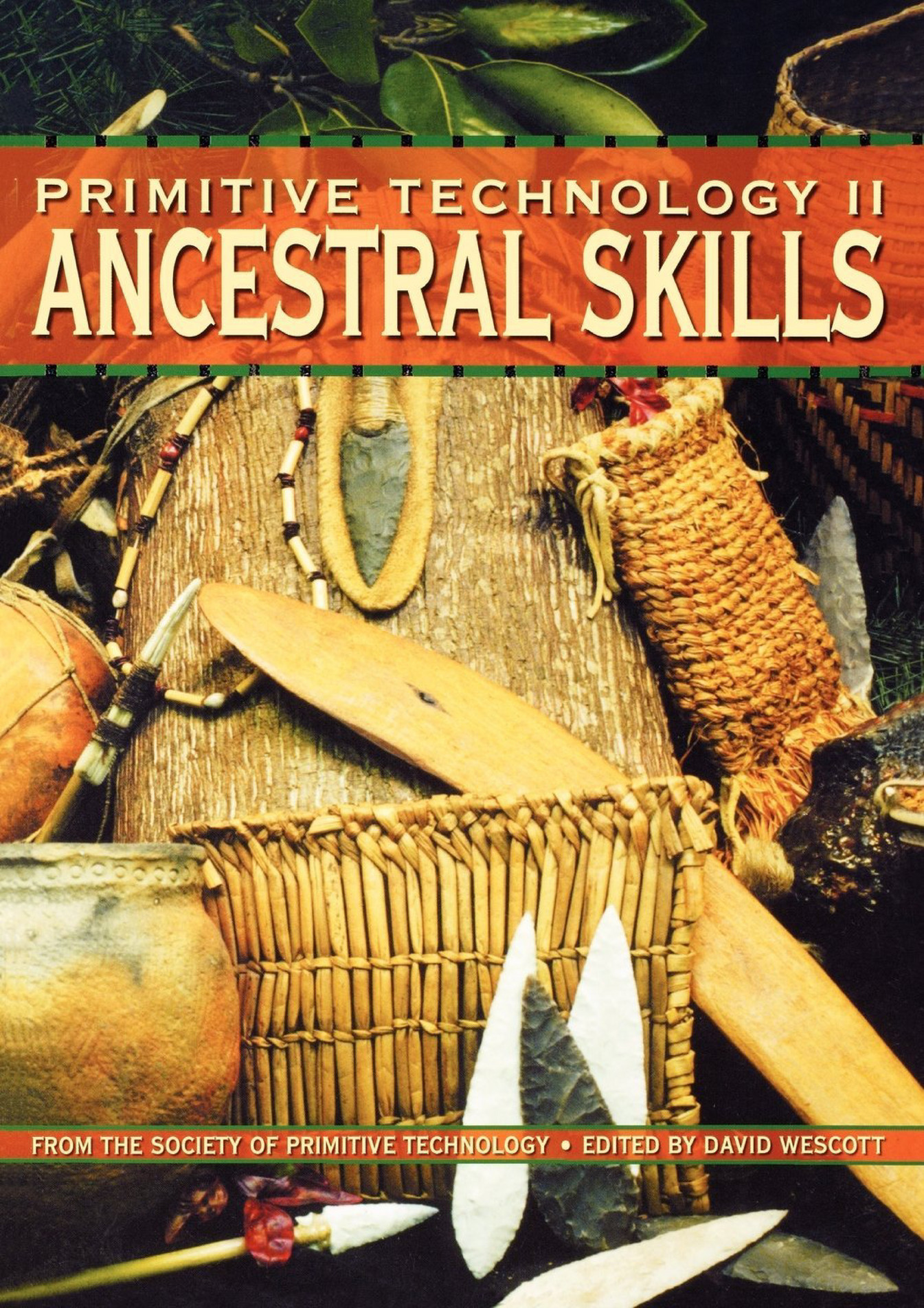 Buis READ Primitive Technology II Ancestral Skill From the Society of Primitive Technology