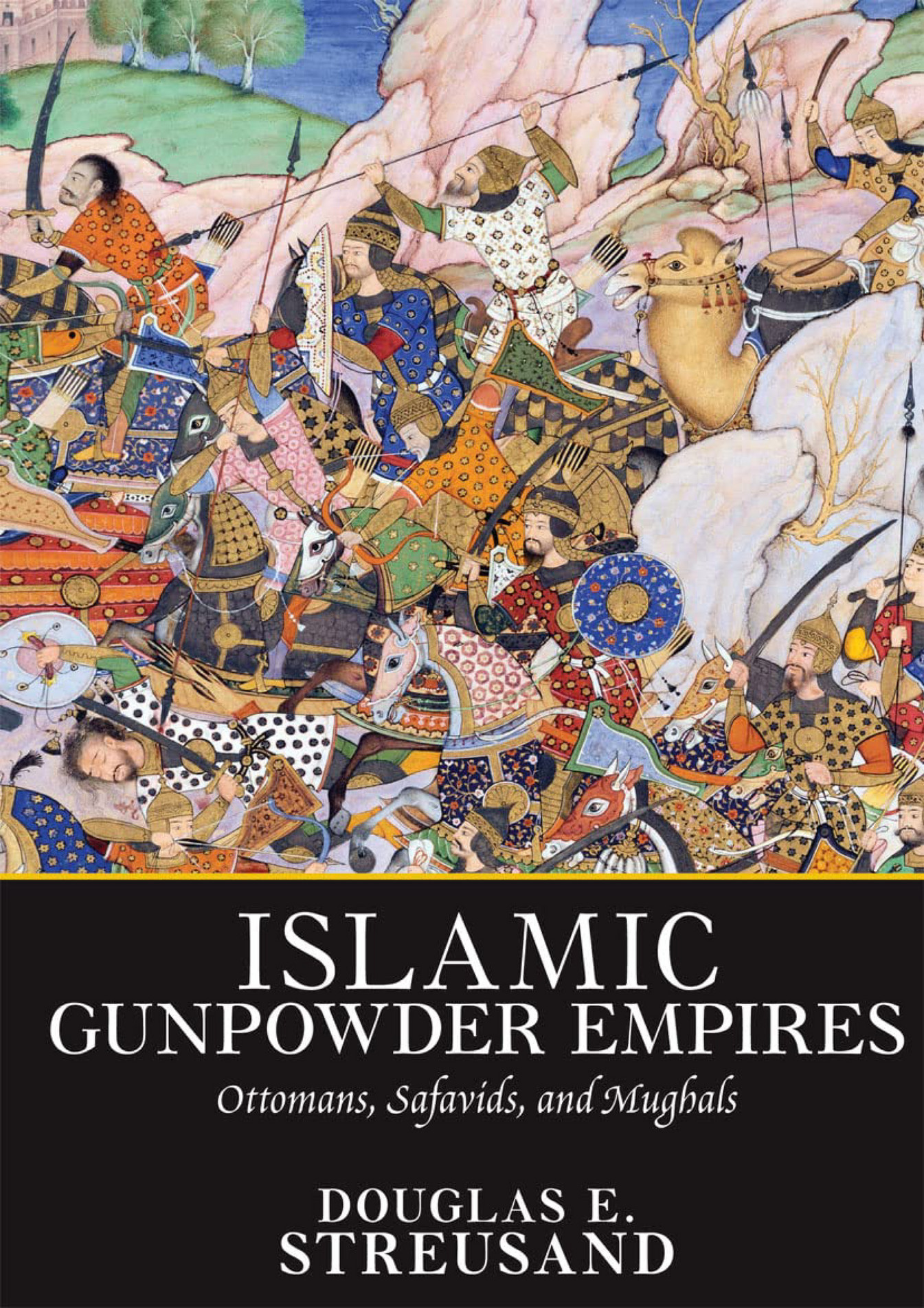 Horacio DOWNLOAD Islamic Gunpowder Empires Ottomans Safavids and