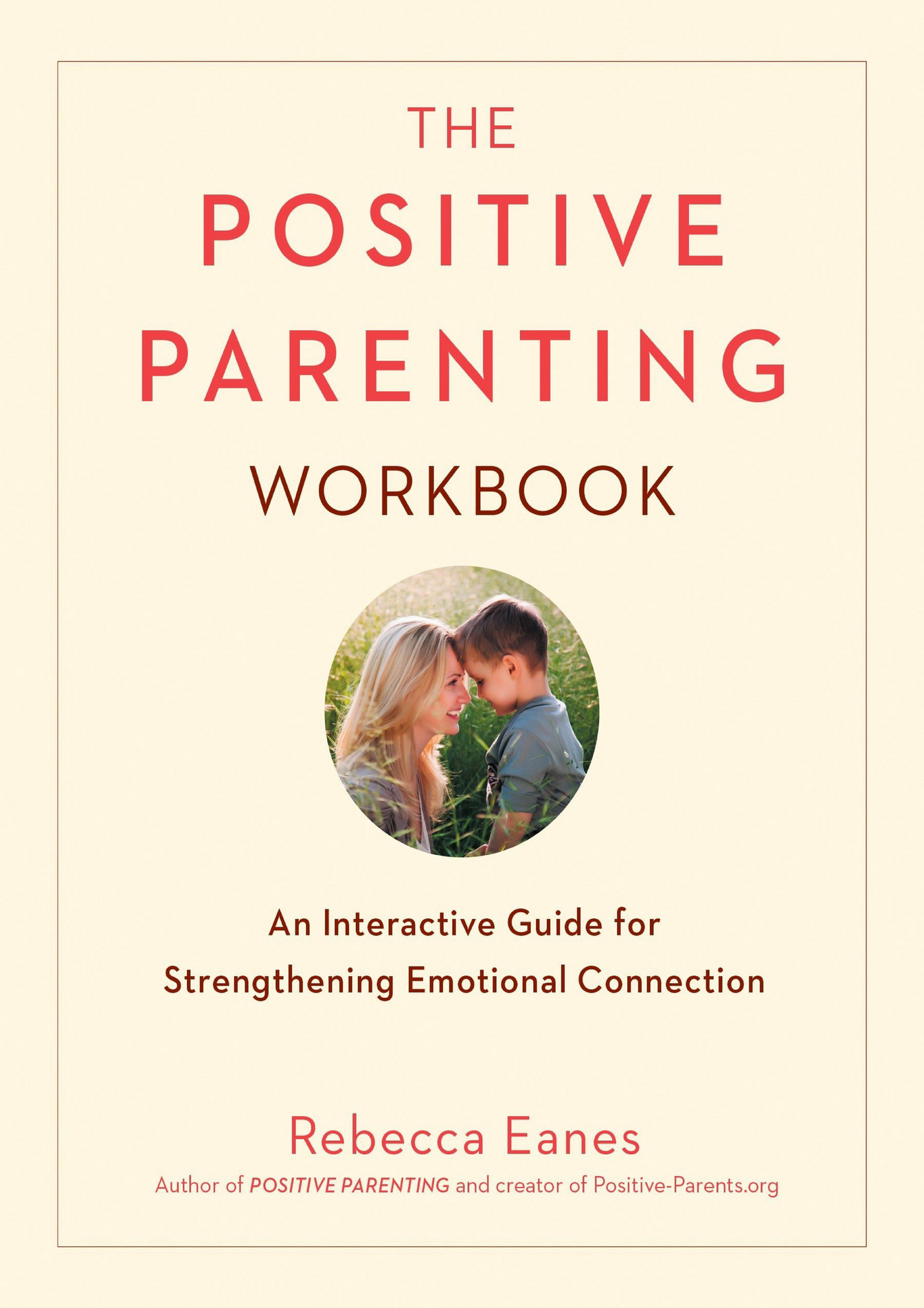 Bradly Download The Positive Parenting Workbook An Interactive Guide