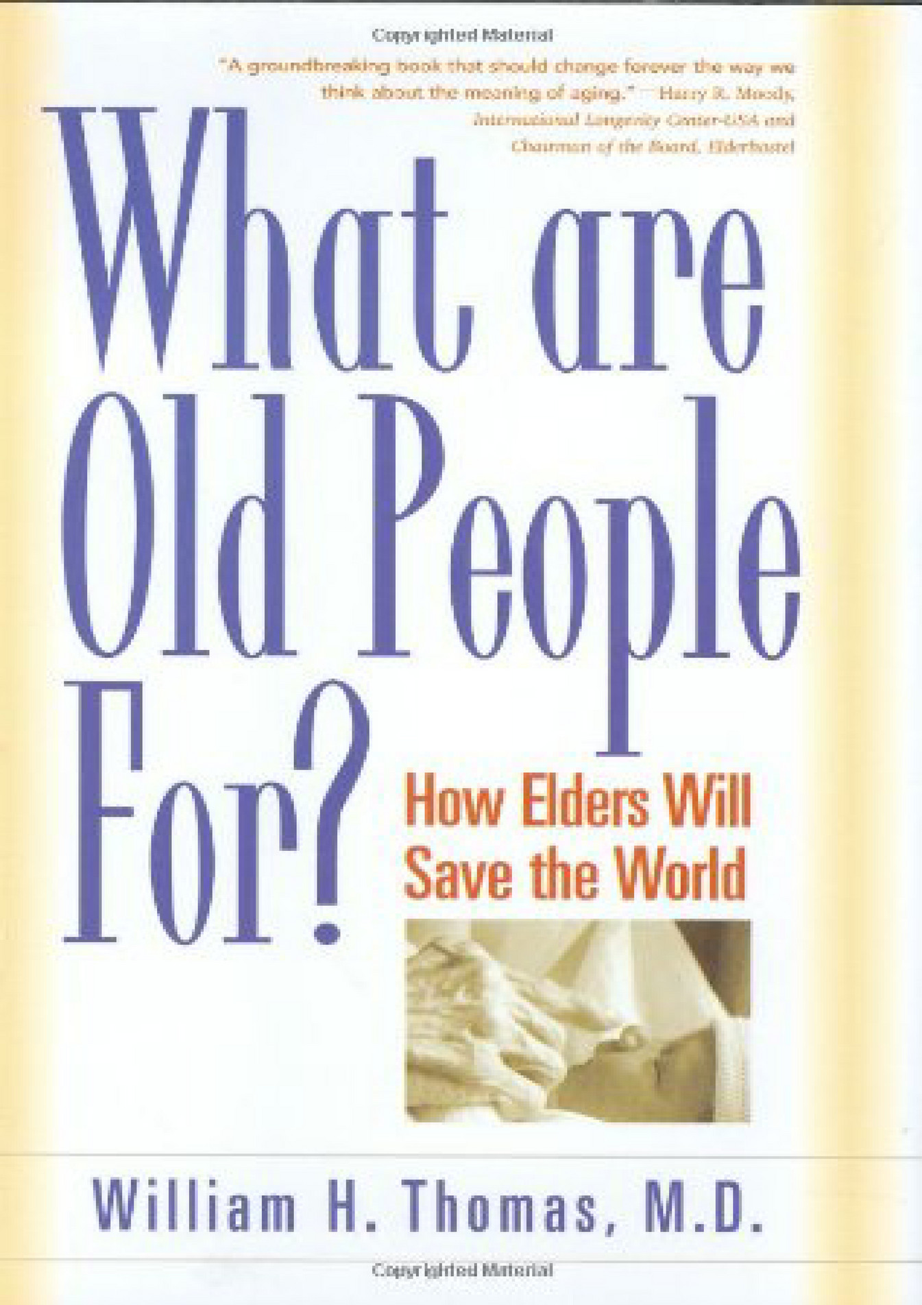 bradly-ebook-what-are-old-people-for-how-elders-will-save-the-world