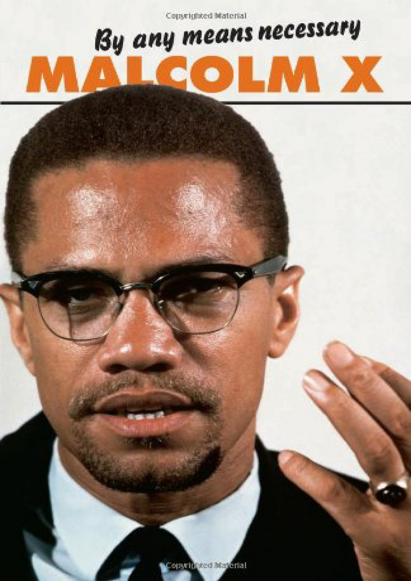 Steven - READ By Any Means Necessary Malcolm X Speeches and Writings ...