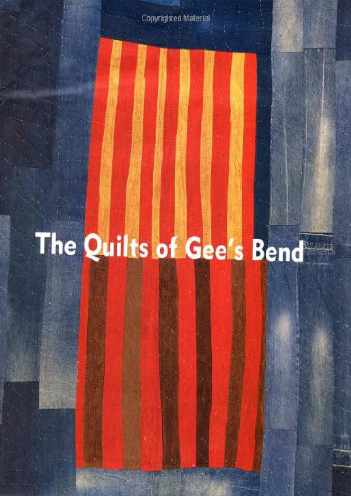 Scotty BOOK The Quilts of Gee s Bend Page 1 Created with