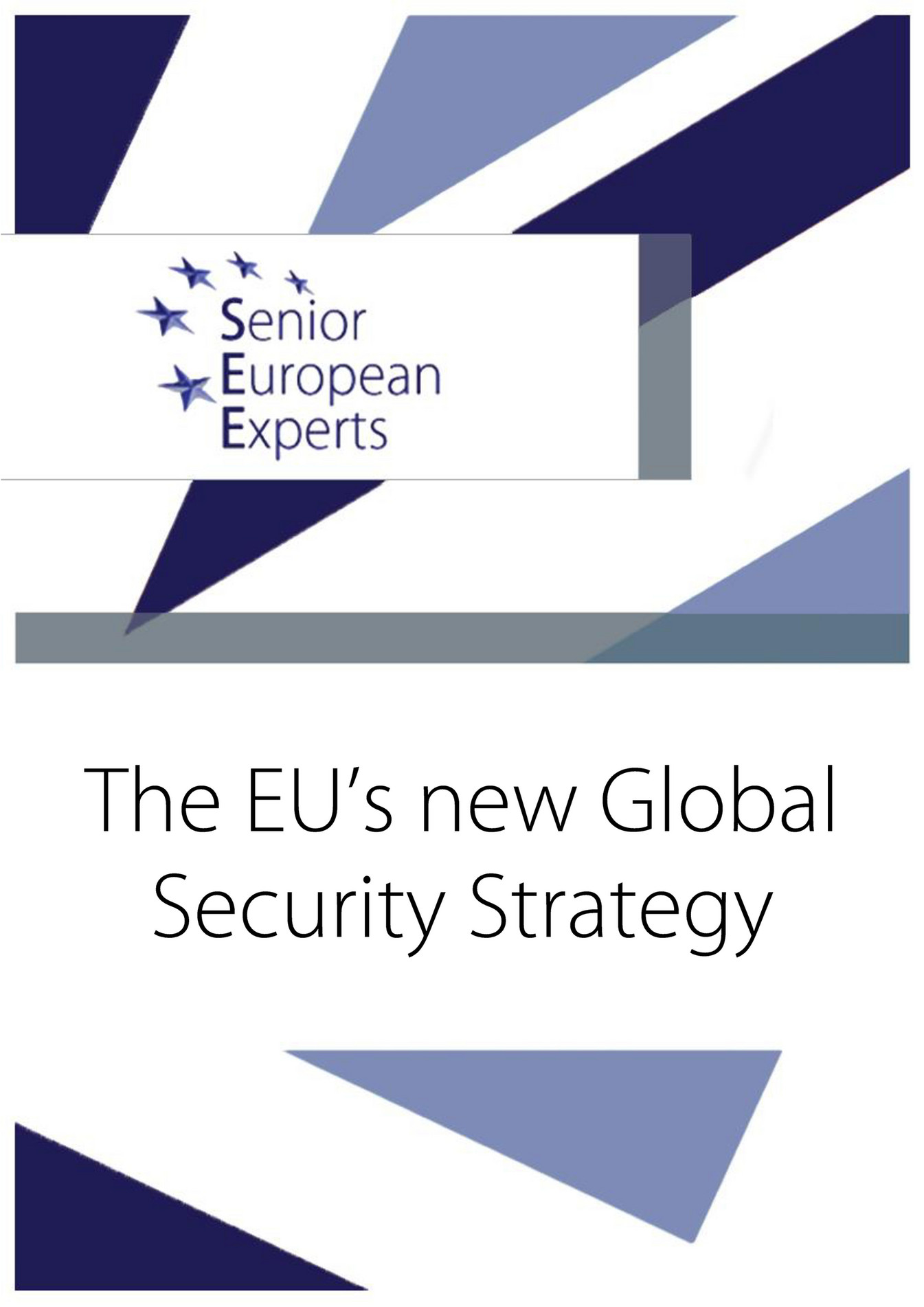 SEE Briefing - The EU's new Global Security Strategy - Page 2-3 - Created with Publitas.com