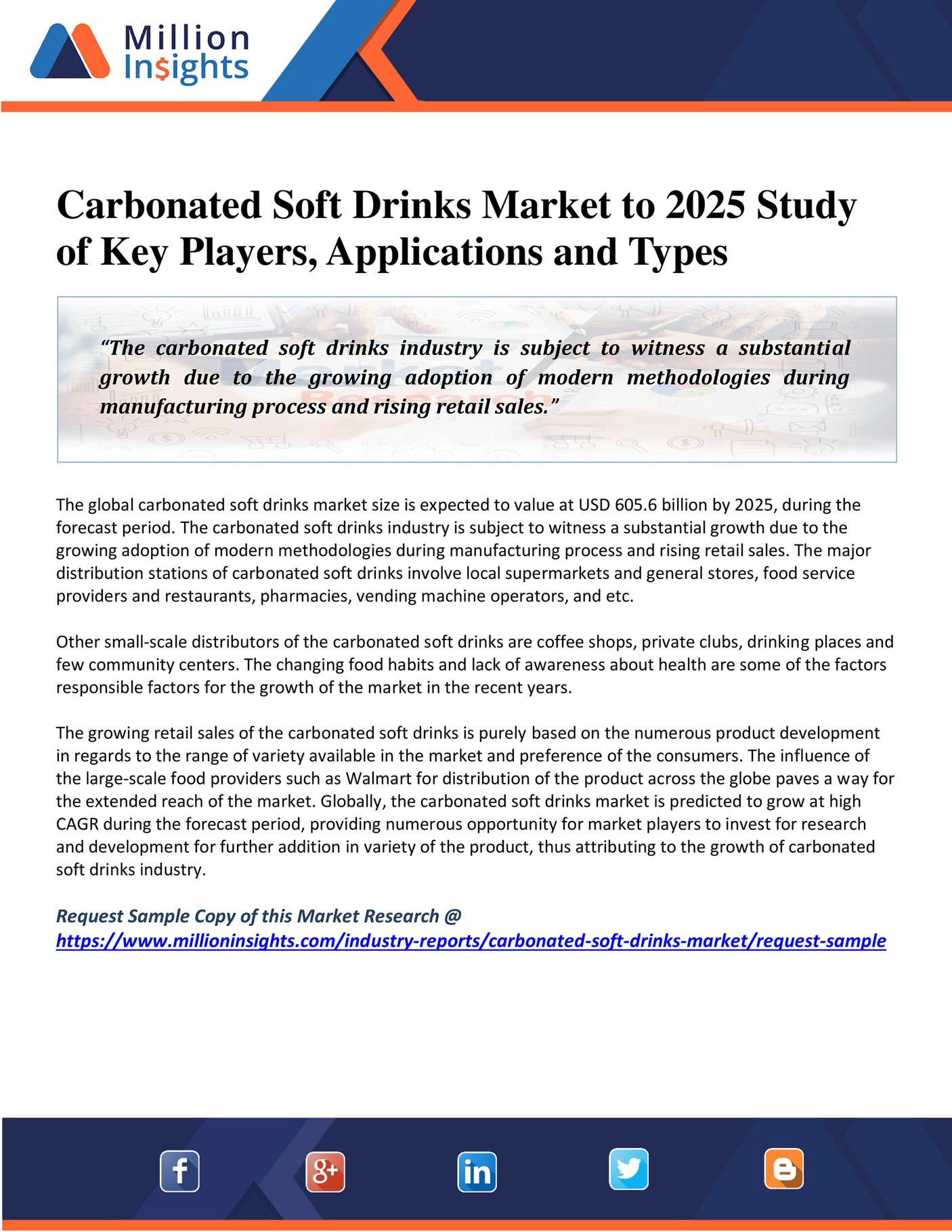 Million Insights Carbonated Soft Drinks Market to 2025 Study of