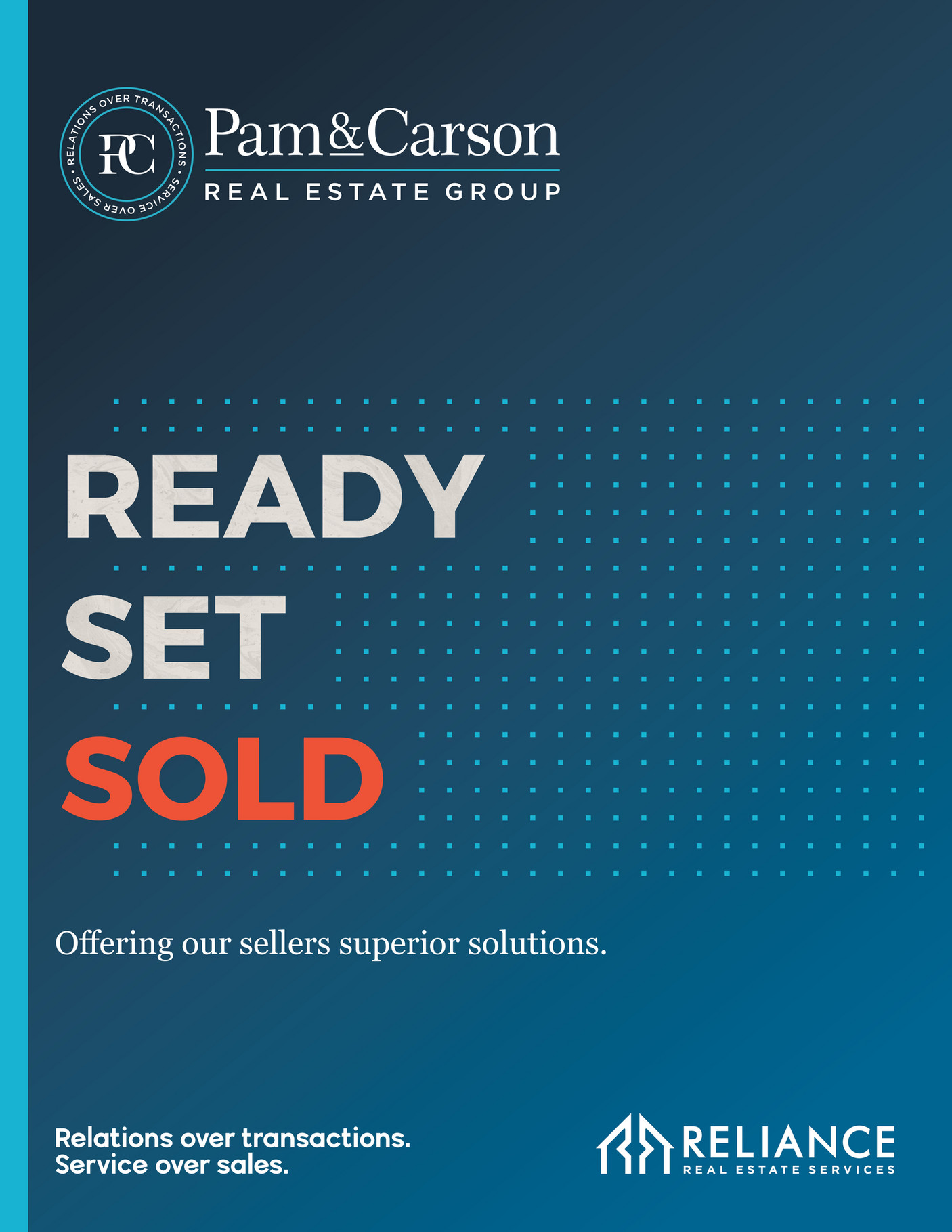 Reliance Real Estate Services Ready Set Sold Pam and Carson Page