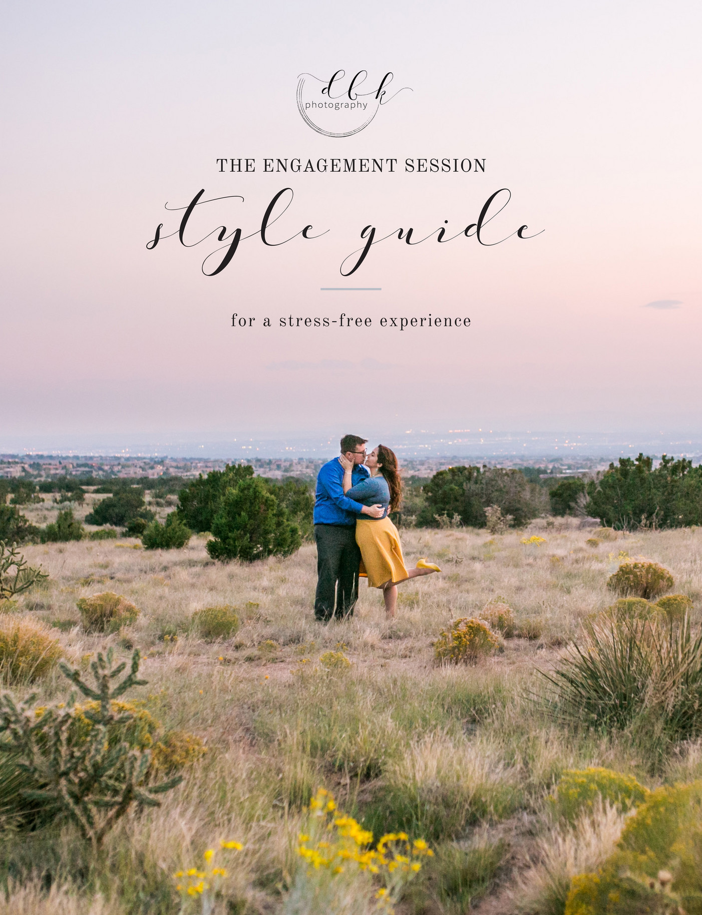 DBK Photography - Engagement Session Style Guide - Page 1 - Created ...