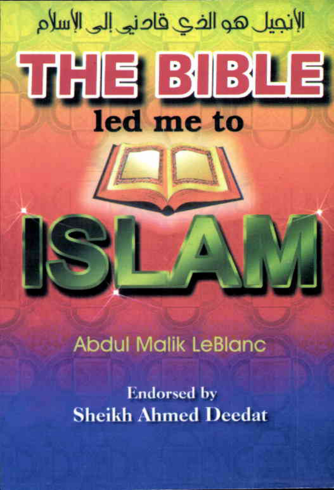 My publications The Bible led me to Islam Page 1 Created with