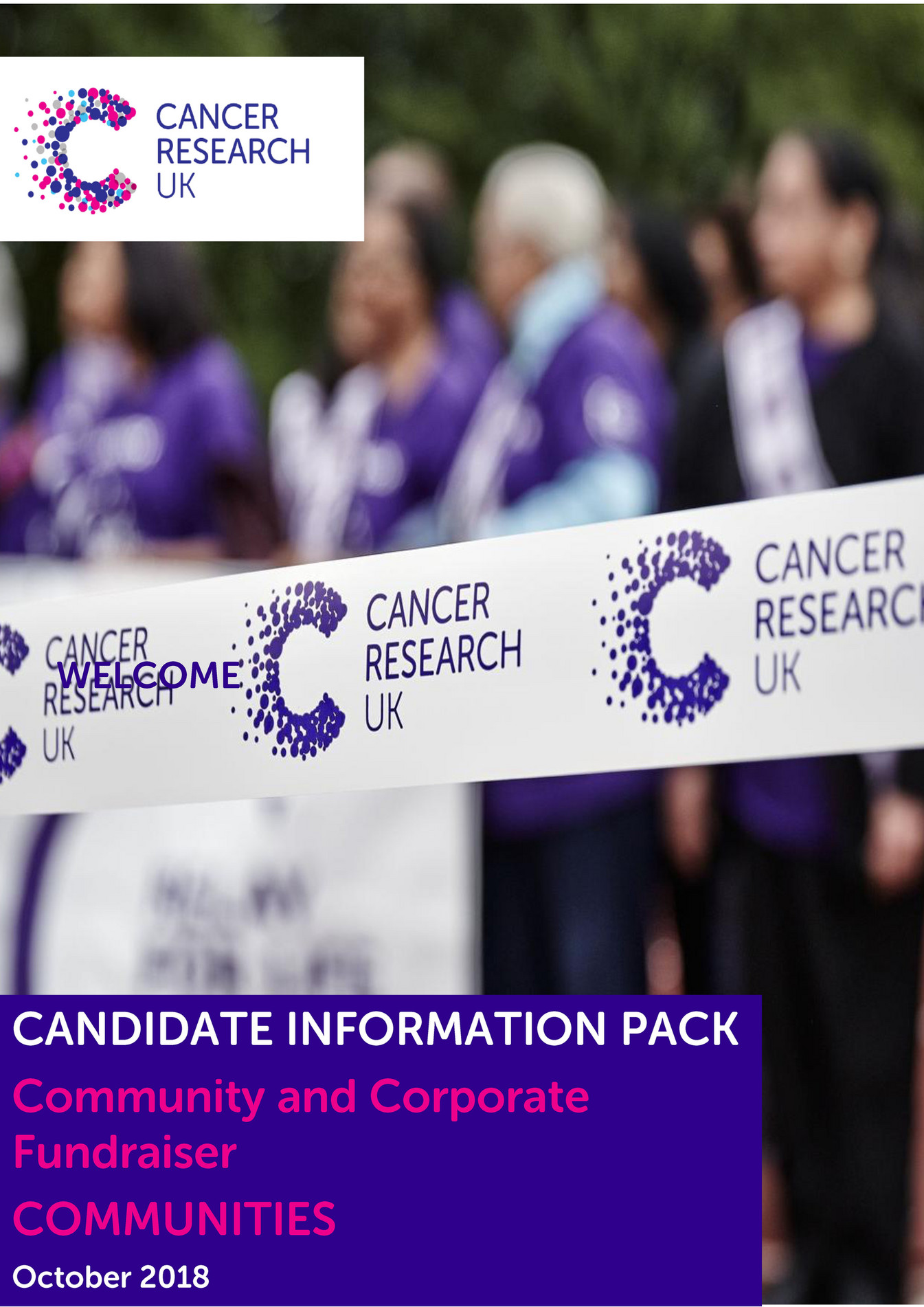Cancer Research Uk Candidate Pack Community And Corporate Fundraiser Page 6 7 Created