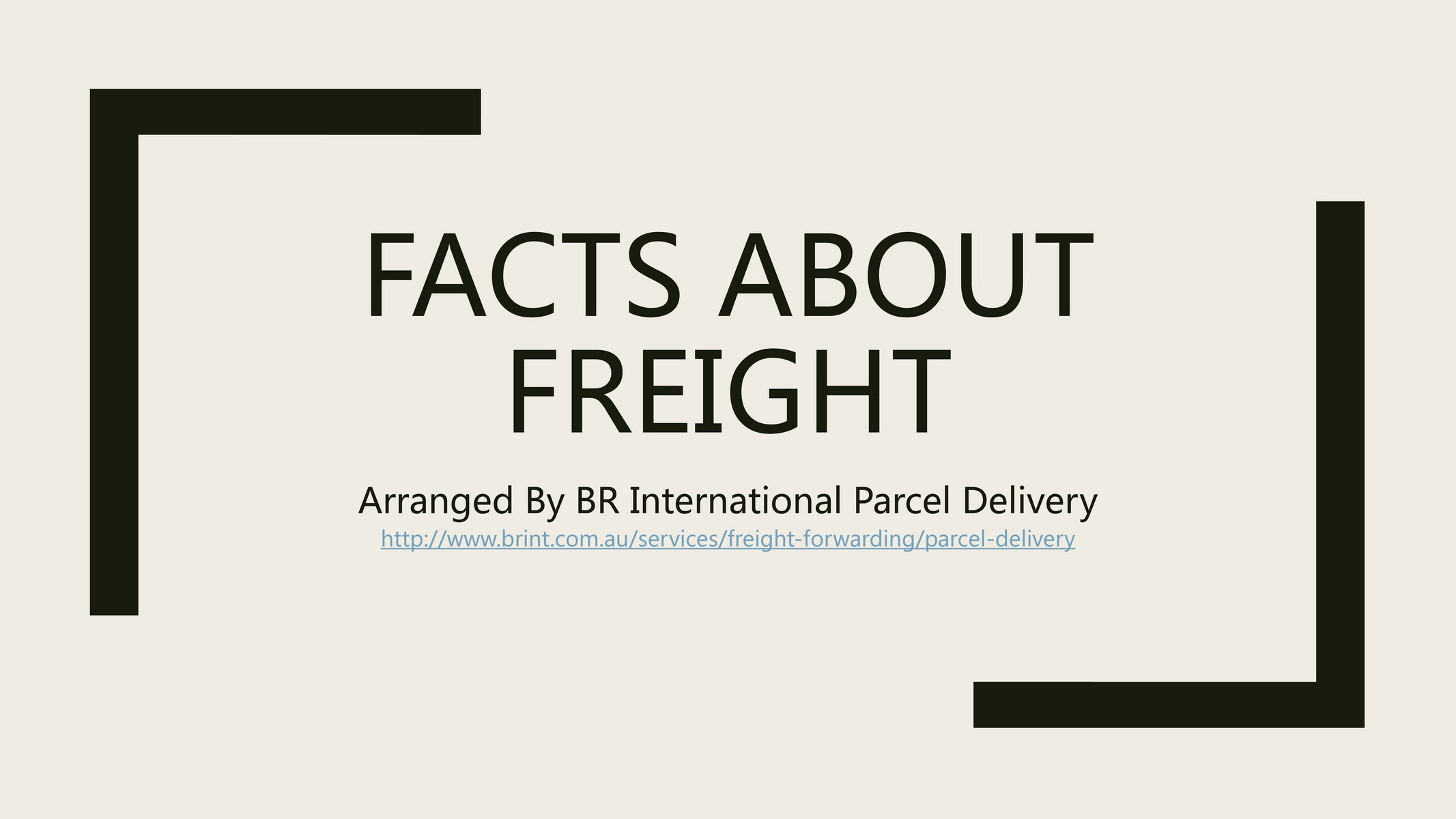 BRI - Facts About Freight - Page 1 - Created with Publitas.com