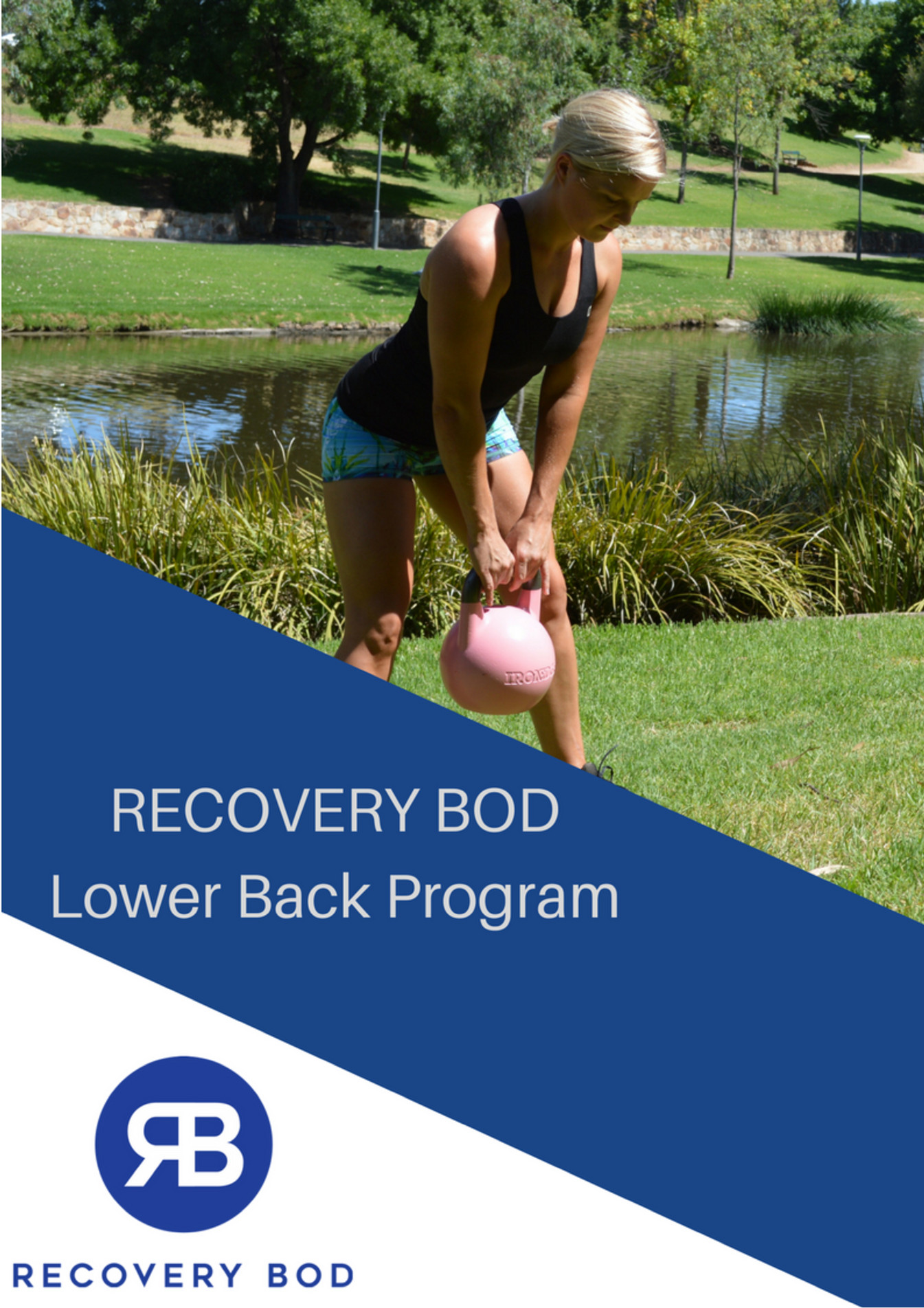 Recovery Bod Pty Ltd RB Lower Back 28 Day Challenge Page 1 