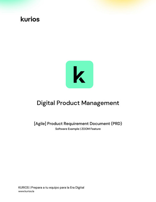 Kurios Digital Product Management KURIOS _ Software PRD example
