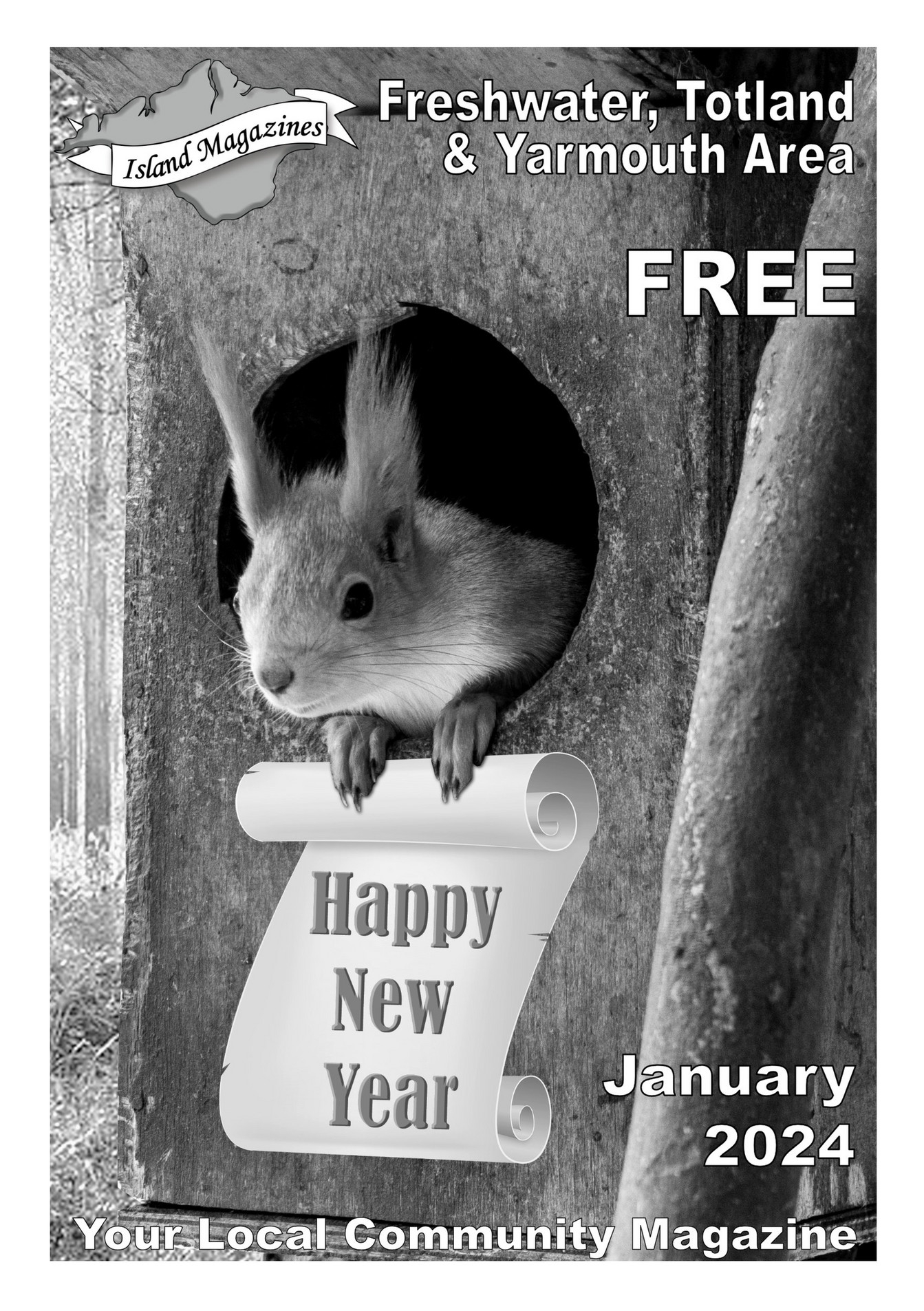 Island Magazines Island Magazines January 2024 Freshwater Totland 