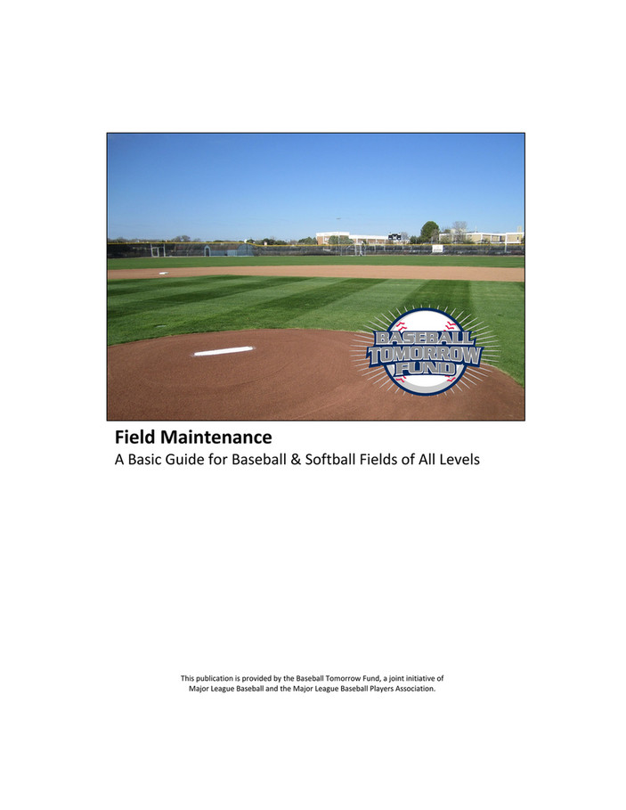 Baseball Field Maintenance - A General Guide for Fields of All Levels