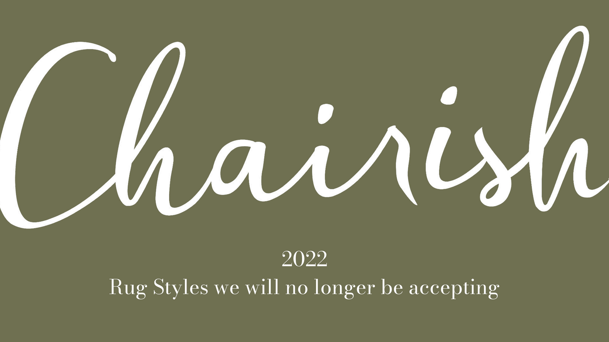 Chairish Chairish Rug Declines 2022 Page 2 Created with