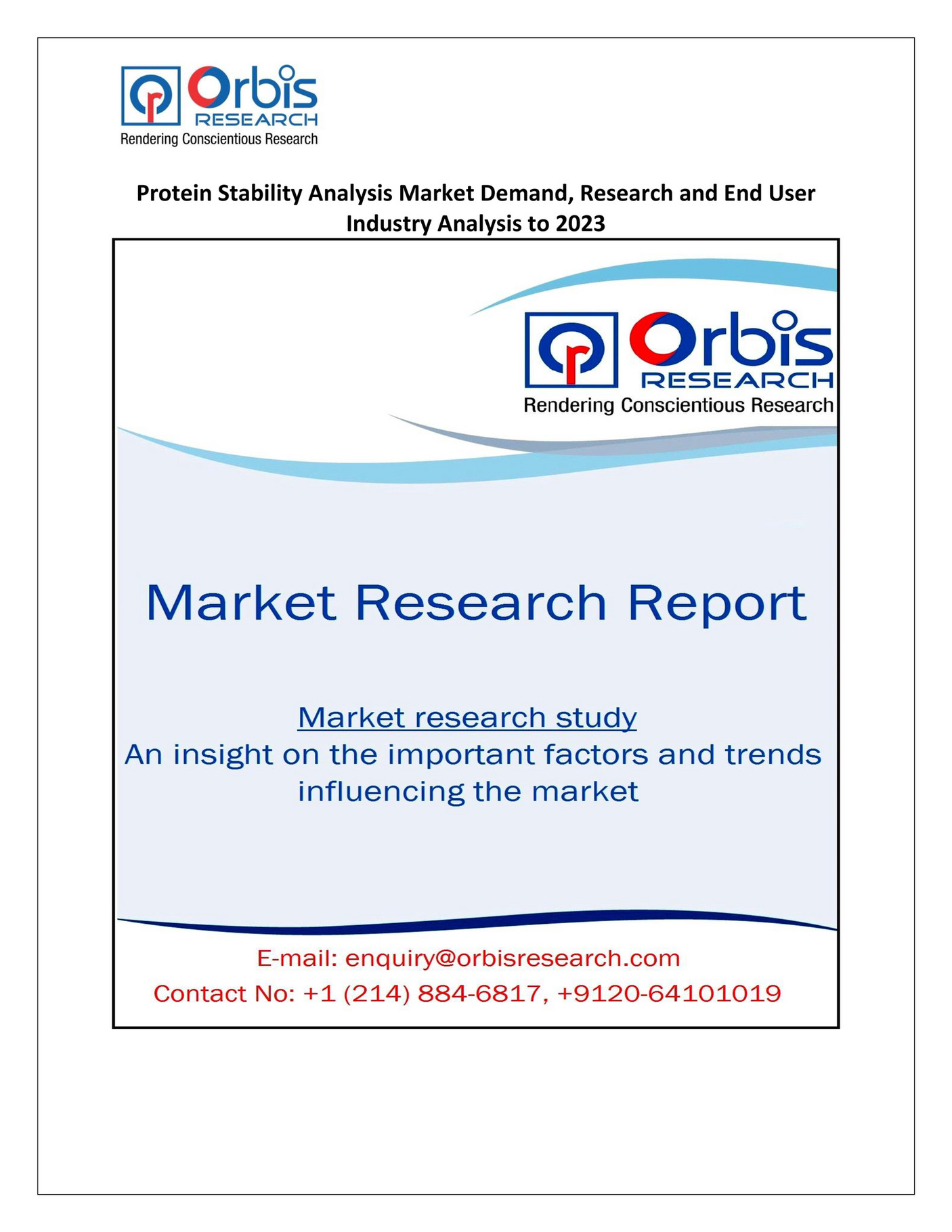 My Publications Protein Stability Analysis Market Demand Research