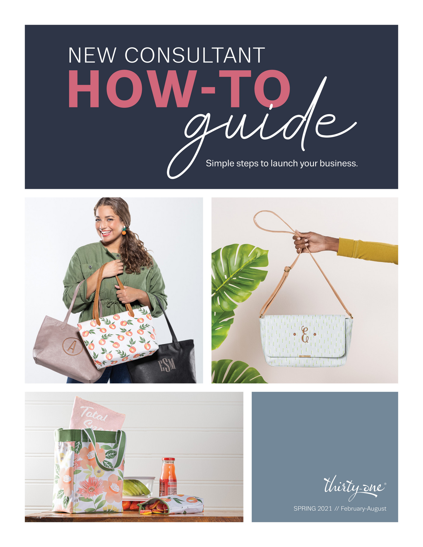 Thirty-One Gifts - NewConsultantHowtoGuideSpring21v11 - Page 1