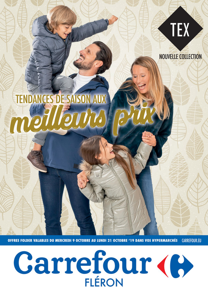 Folder Carrefour du 09/10/2019 au 21/10/2019 - Promotions de la semaine 41 textile fleron
