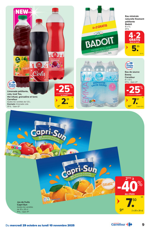 Limonade pétillante, cola, Iced Tea, thé infusé, grenadine et tonic Carrefour