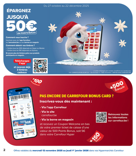 ÉPARGNEZ JUSQU'À 50€ EN POINTS bonus