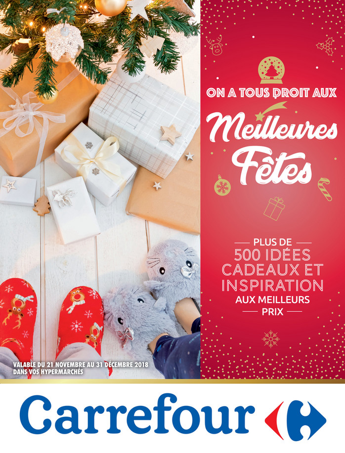 Folder Carrefour du 21/11/2018 au 31/12/2018 - Meilleures fêtes