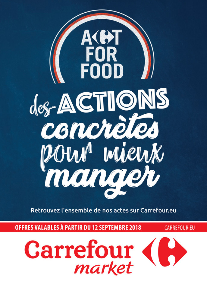 Folder Carrefour Market du 12/09/2018 au 23/09/2018 - Actions concrètes