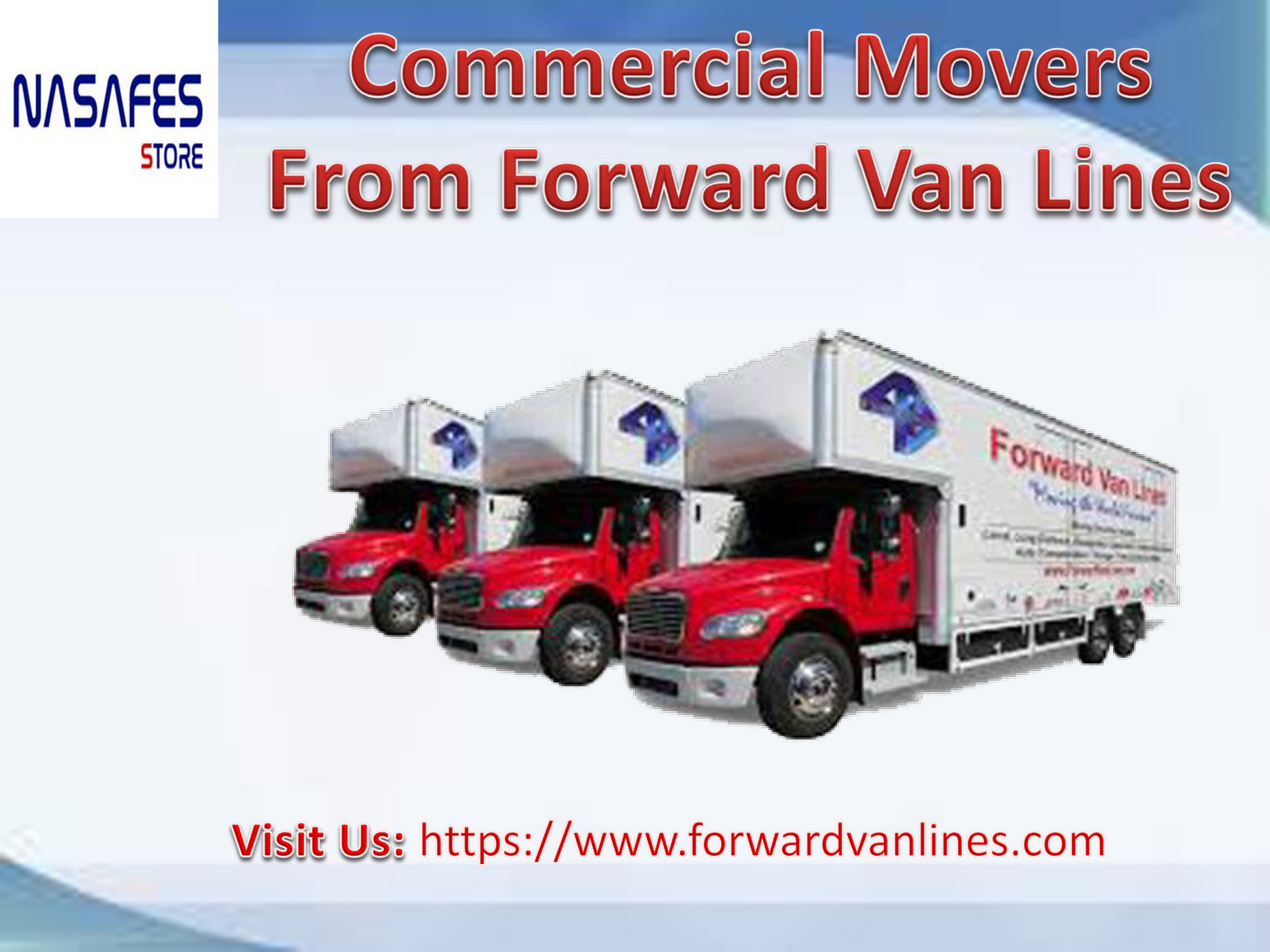 Forward Van Lines Best Commercial Movers from Forward Van Lines,Fort