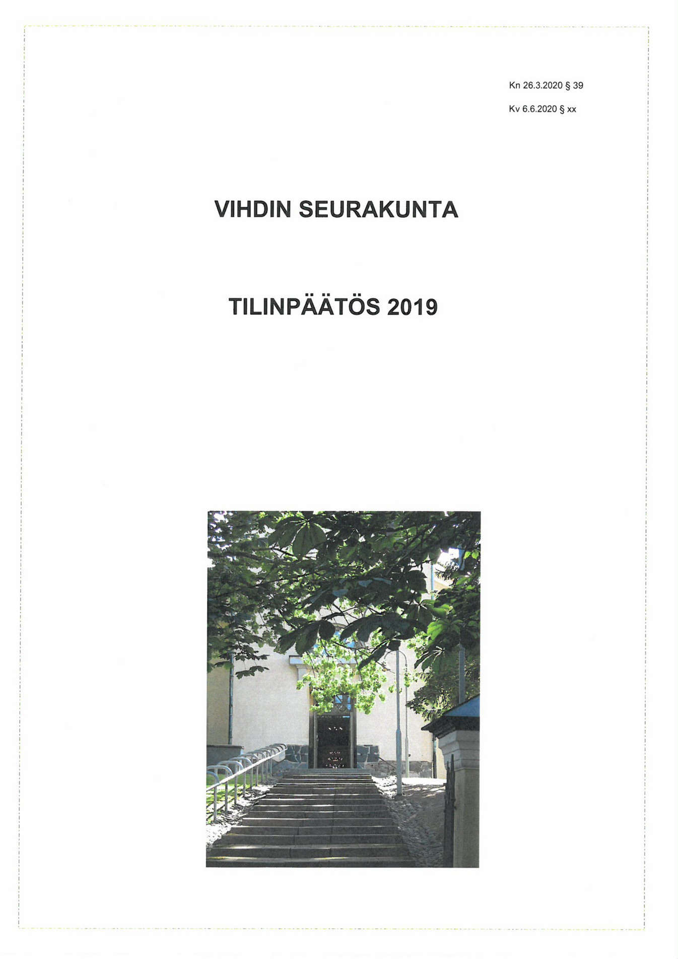 Vihdin Seurakunta - Vihdin Seurakunta Tilinpäätös 2019 - Page 1 ...