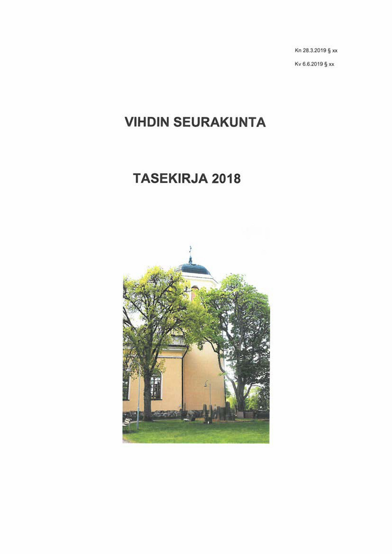 Vihdin Seurakunta - Tasekirja 2018 Vihdin Seurakunta - Page 1 - Created ...