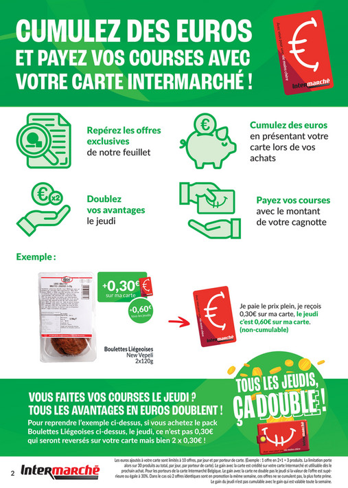 CUMULEZ DES EUROS ET PAYEZ VOS COURSES AVEC VOTRE CARTE INTERMARCHÉ !