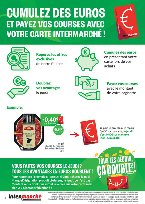 CUMULEZ DES EUROS ET PAYEZ VOS COURSES AVEC VOTRE CARTE INTERMARCHÉ !