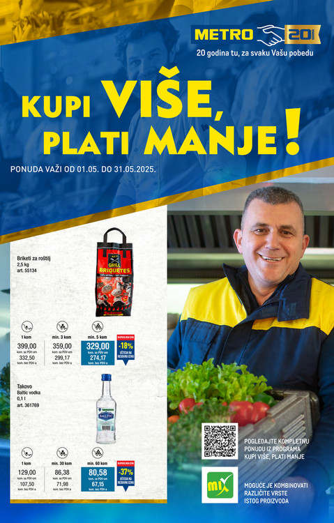 Kupi više plati manje