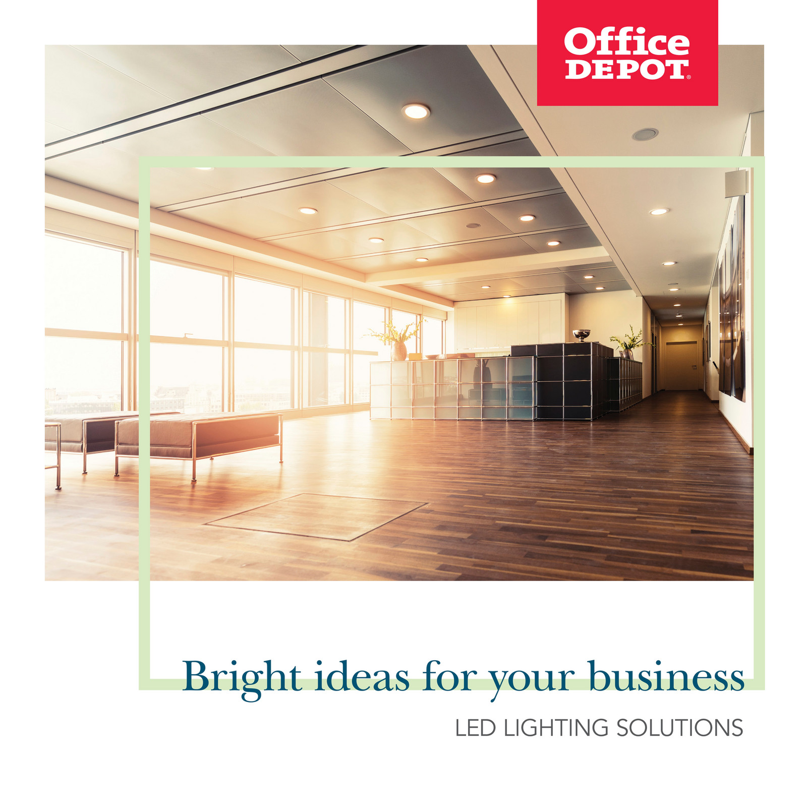 Office Depot LED Lighting Solutions Page 1
