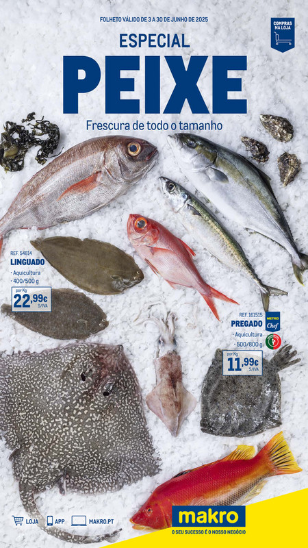 ESPECIAL PEIXE Frescura de todo o tamanho