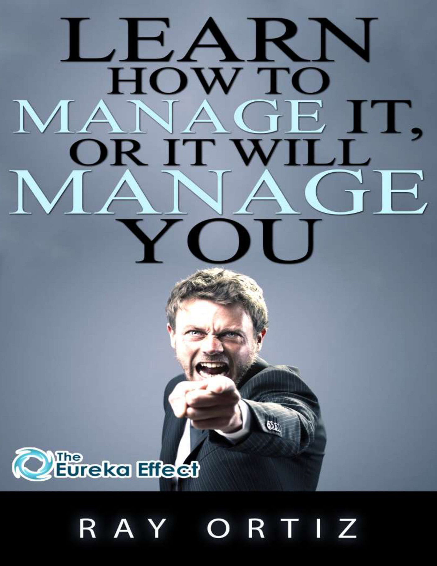 My publications - Learn How to Manage It, or It Will Manage You - Page ...