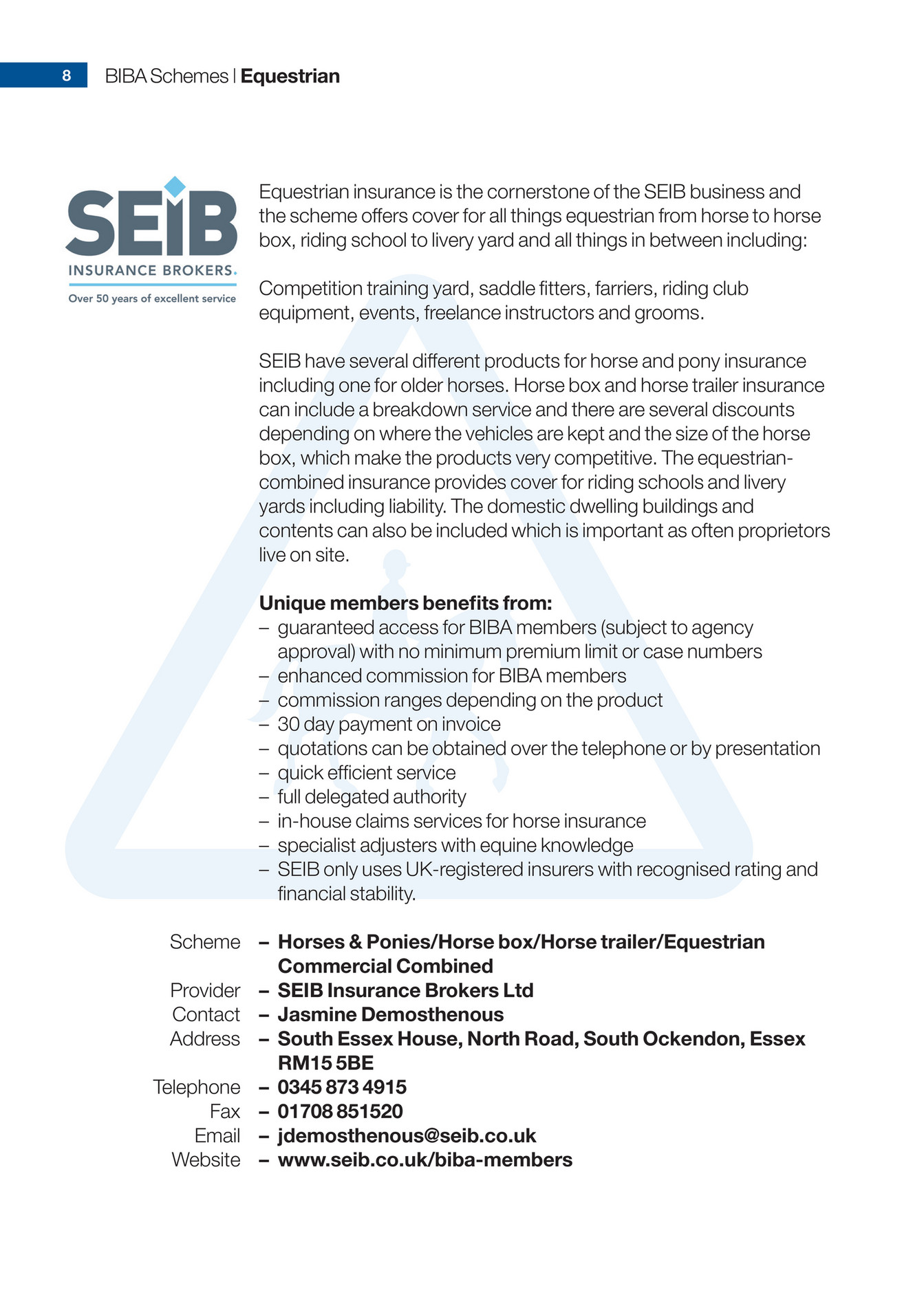 Biba Schemes And Facilities 2017 Page 8 9 Telephone 0345 873 4915 Fax 01708 851520 Email Jdemosthenous Seib Co Uk Website Biba Members Schemes Event Insurance