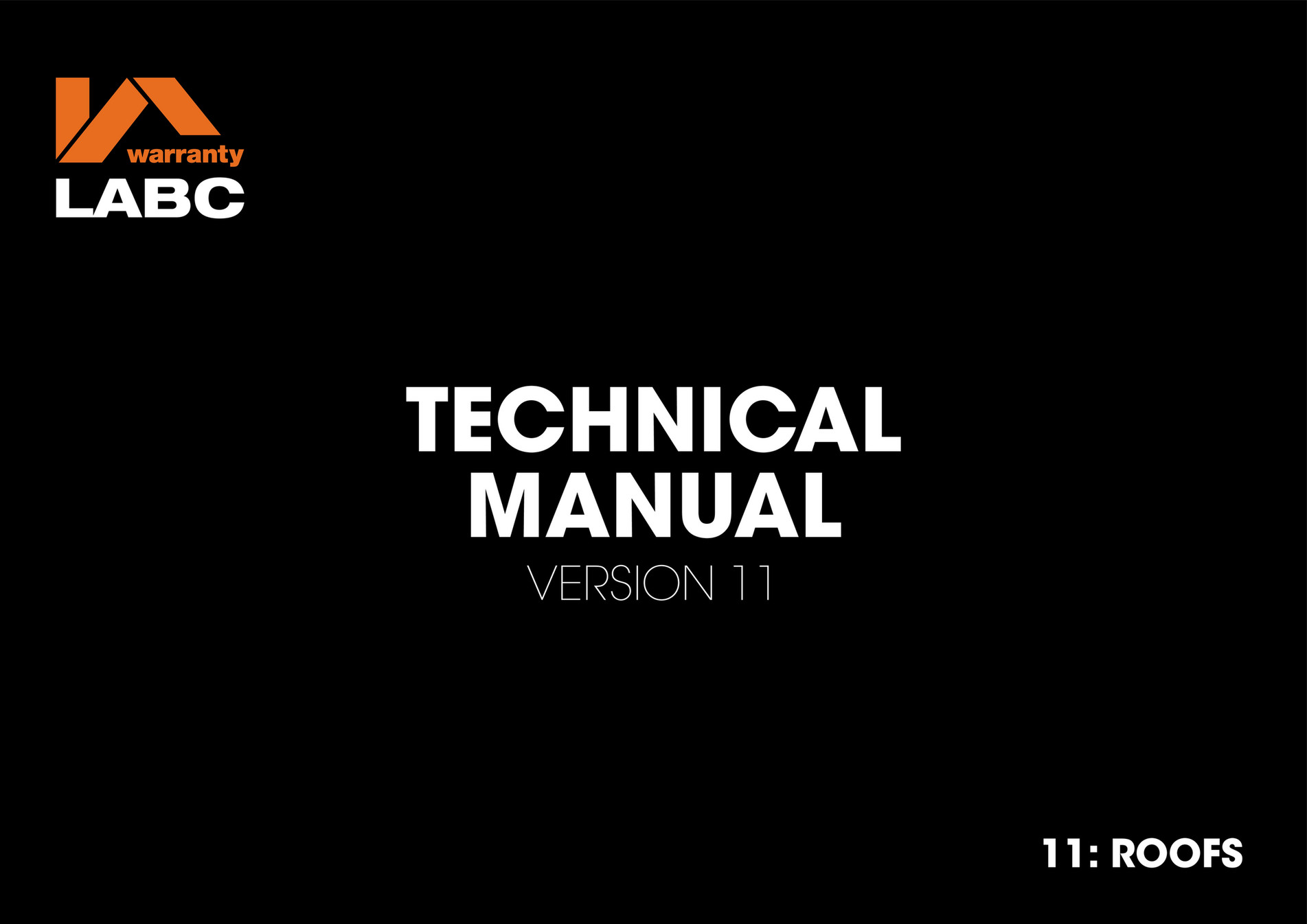 LABC Warranty Technical Manual V11 Section 11 Roofs Page 3