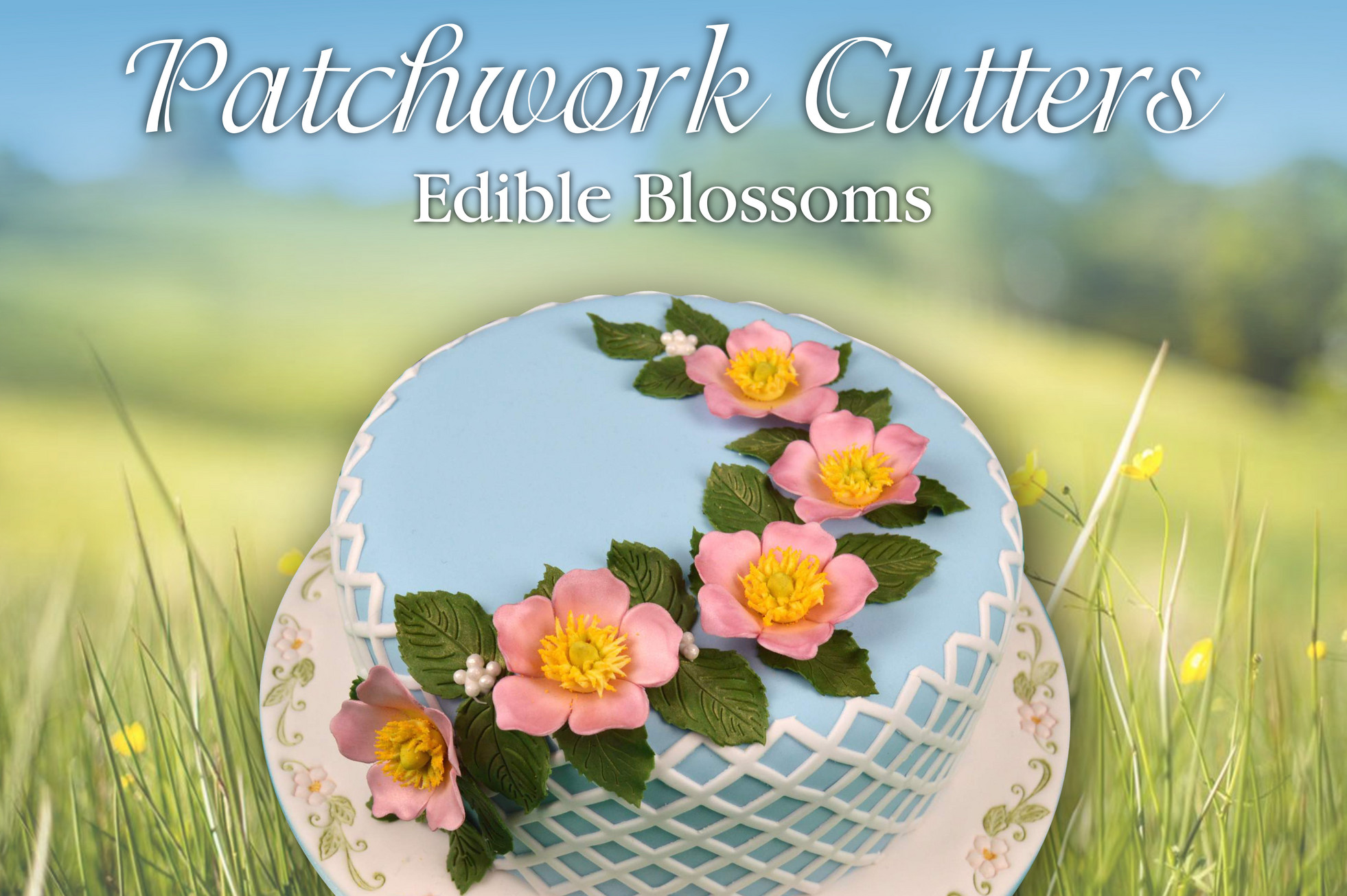 Patchwork Cutters Edible Blossoms Page 1 Created with