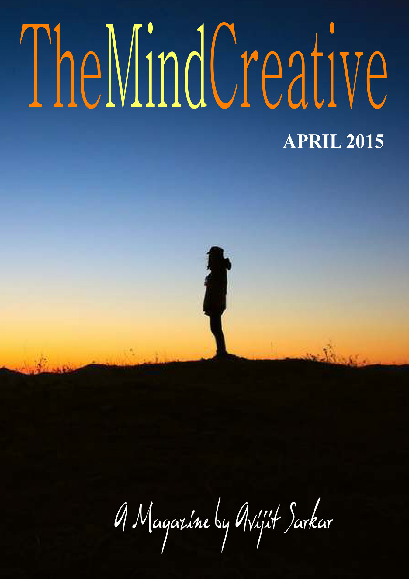 The Mind Creative The Mind Creative April 2015 Page 1 Created The Mind Creative The Mind Creative April 2015 Page 1 Created