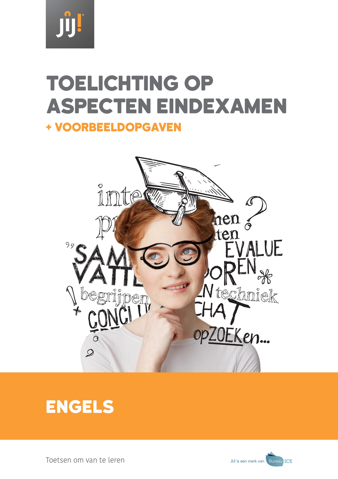 Bureau ICE - Toelichting Aspecten Engels Eindexamen JIJ! - Voortgezet ...