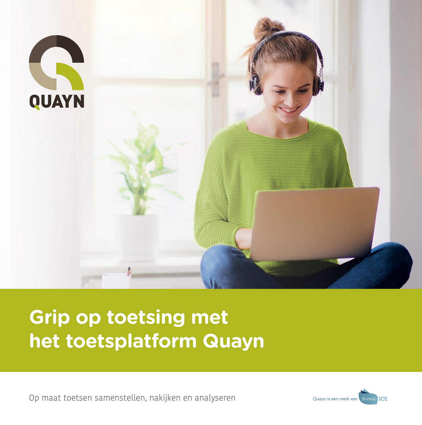 Bureau ICE - Brochure Toetsplatform Quayn - Grip op toetsing | Bureau ...