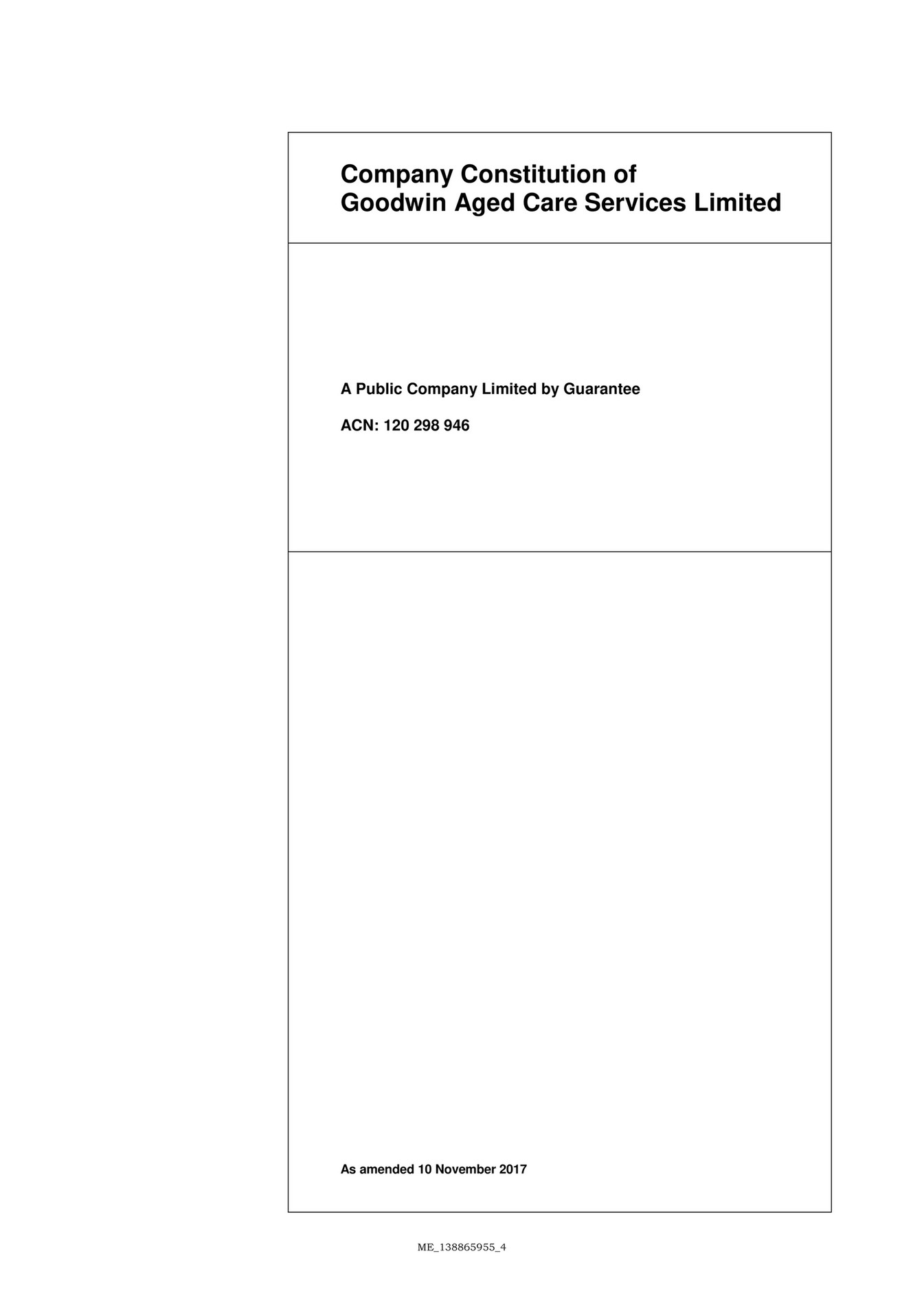 Goodwin - Goodwin-Aged-Care-Services-Limited-Constitution - Page 1
