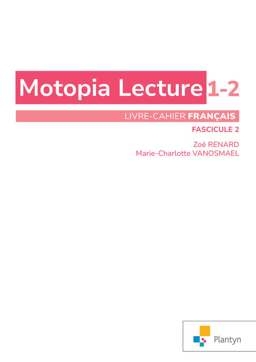 plantyn-motopia-lecture-fascicule2-pages-a-feuilleter-pagina-1
