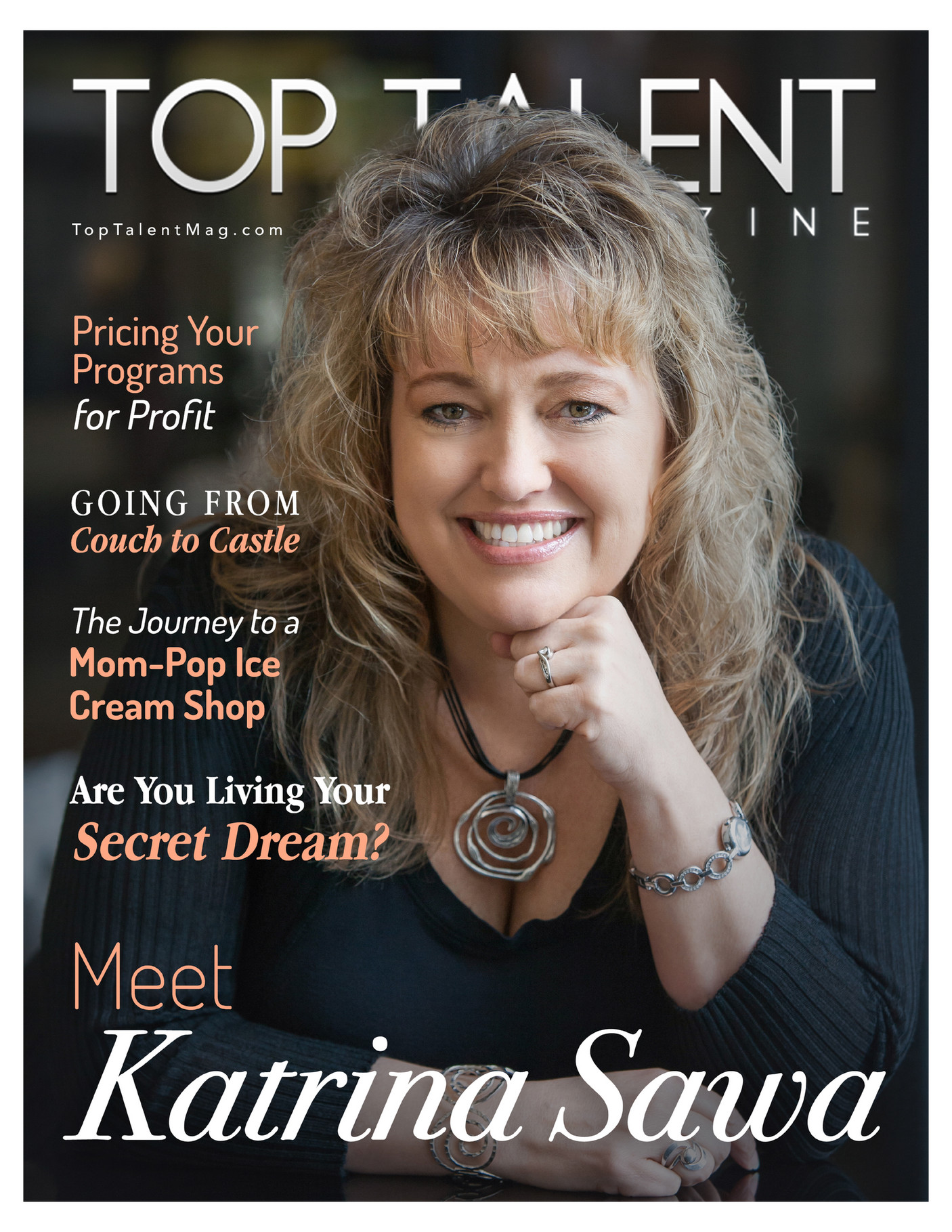 Top Talent Magazine Featuring Katrina Sawa Page 2 3 