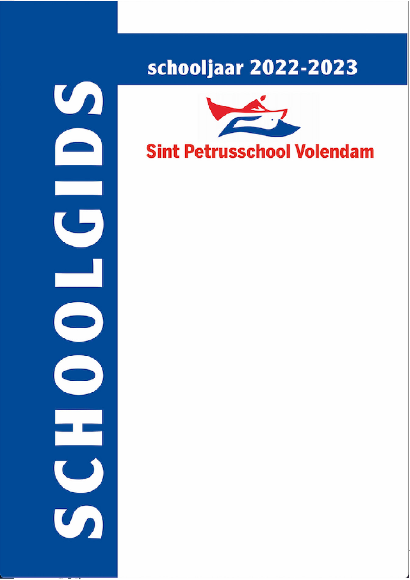 SKO Volendam - Schoolgids-Petrusschool-2022-2023 - Page 1