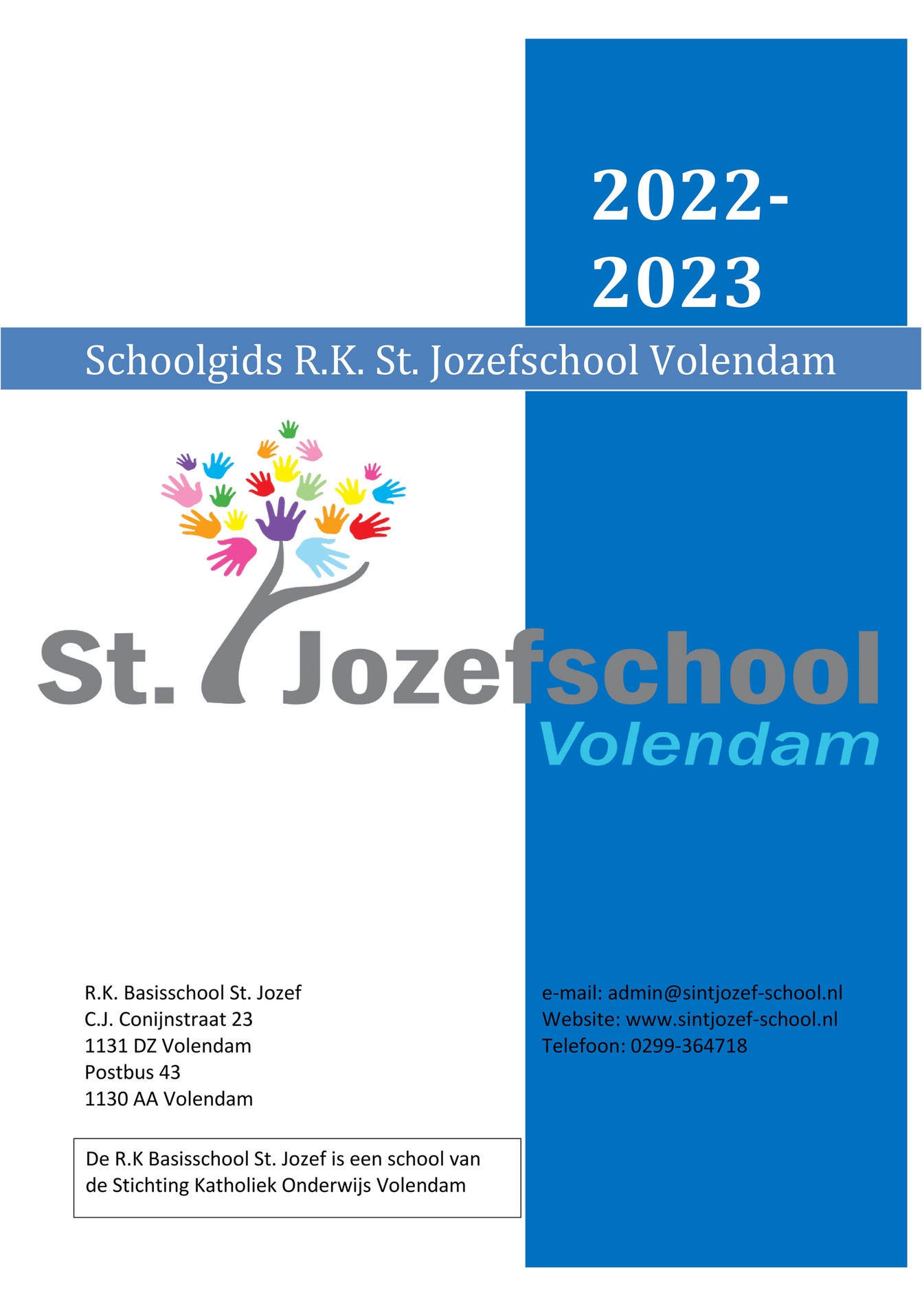 SKO Volendam - Schoolgids-Sint-Jozefschool-2022-2023 - Page 1